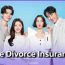 The Divorce Insurance (2025) Episode 2 English SUB
