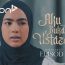 Aku Bukan Ustazah 2 Episod 4 Tonton Drama hq 1080