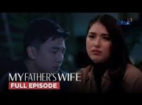 My Father’s Wife July 9 , 2025 now replay My Father’s Wife July 10 2025 Advance